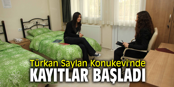 Türkan Saylan Konukevi'nde kayıtlar başladı