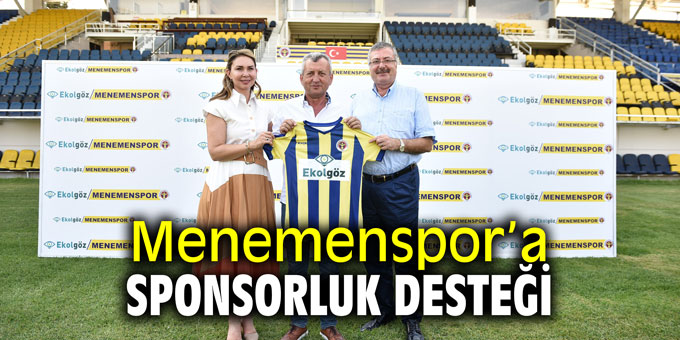 Menemenspor’a sponsorluk desteği