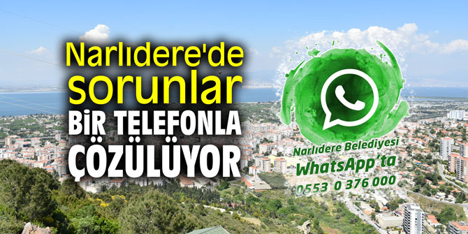 Narlıdere'de sorunlar bir telefonla çözülüyor