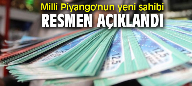 İşte Milli Piyango'nun yeni sahibi...