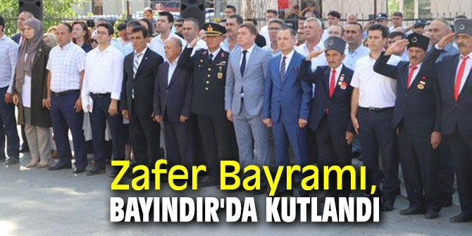 Zafer Bayramı, Bayındır'da kutlandı