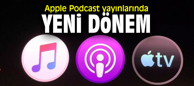 Podcast yayınlarında yeni dönem başlıyor!
