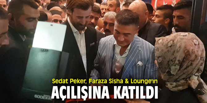 Sedat Peker, Faraza Sisha & Lounge'ın açılışına katıldı