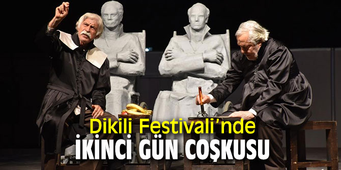 Dikili Kültür - Sanat, Demokrasi ve Emek Festivali'ne “Adalet, Sizsiniz” oyunu damgası!
