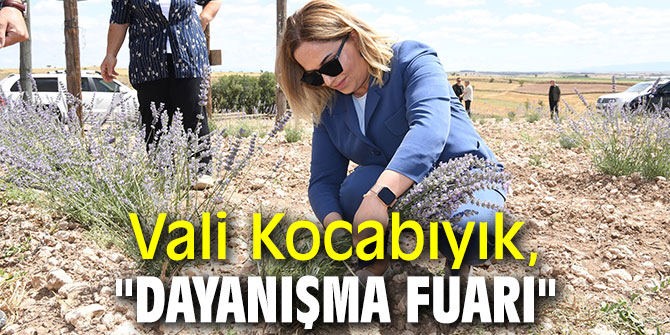 Uşak Valisi Funda Kocabıyık, “Bu fuarda aradığınız her şey olacak"