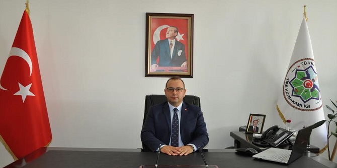 Tire Kaymakamı Fatih Çobanoğlu’nun 4 Eylül Mesajı