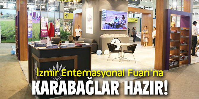 İzmir Enternasyonal Fuarı’na Karabağlar hazır!