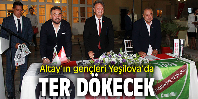 Altay ve Yeşilova, yeni sezon öncesi güç birliği yaptı!
