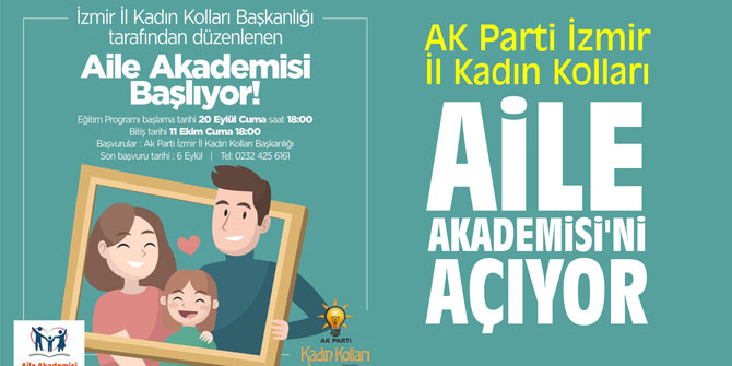 AK Parti İzmir Kadın Kolları Aile Akademisi'ni açıyor