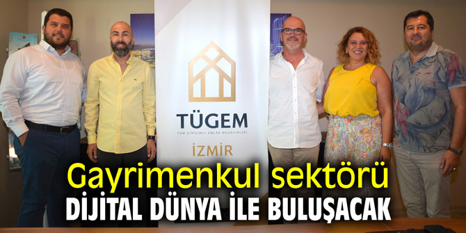 Gayrimenkul sektörü dijital dünya ile buluşacak