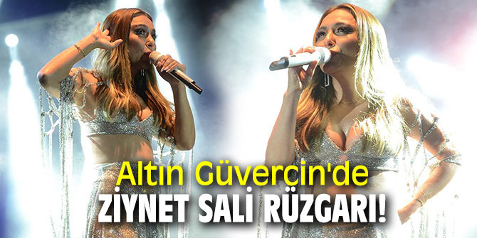 Ziynet Sali, Kuşadası'nda sahne aldı!