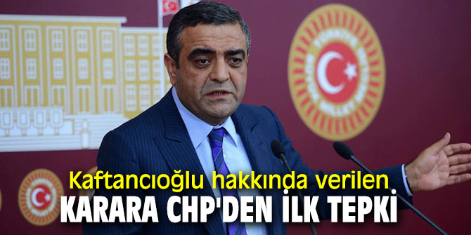 Kaftancıoğlu hakkında verilen karara CHP'den ilk tepki