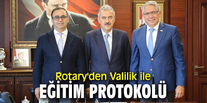 “Rotary Okulda” projesi için protokol imzalandı!