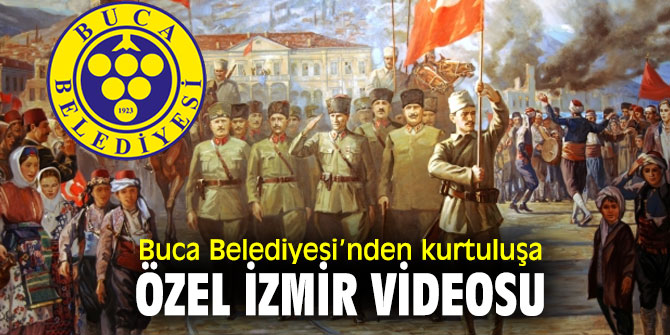 Buca Belediyesi, 9 Eylül'ü videoyla kutladı!