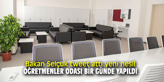 Bakan Selçuk'un çağrısına uyup öğretmenler odası yenilendi!