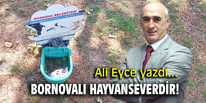 Bornovalı hayvanseverdir!