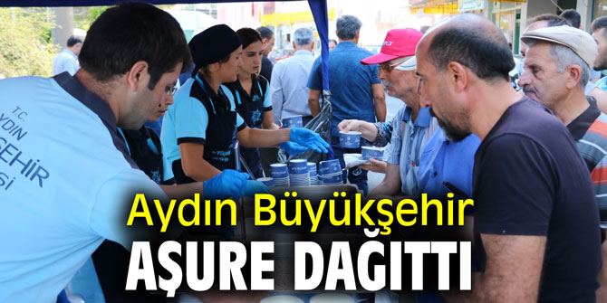 Aydın Büyükşehir aşure dağıttı