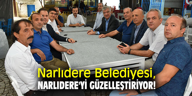 Narlıdere Belediyesi, Narlıdere'yi güzelleştiriyor!