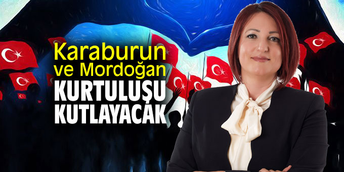 Karaburun ve Mordoğan kurtuluşu kutlayacak