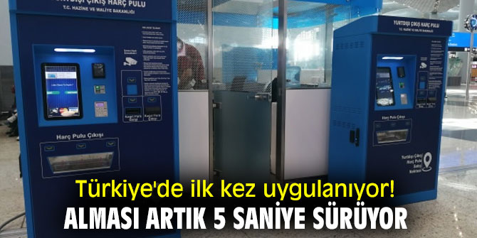 Alması artık 5 saniye sürüyor!