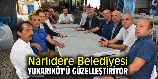 Narlıdere Belediyesi Yukarıköy'ü güzelleştiriyor