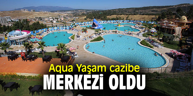 Aqua Yaşam her geçen yıl daha fazla ilgi görüyor!