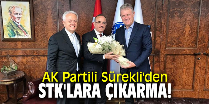 AK Partili Sürekli'den Sivil Toplum ve Meslek Kuruluşlarına ziyaret!