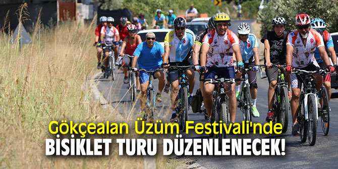 Gökçealan Üzüm Festivali'nde bisiklet turu düzenlenecek!