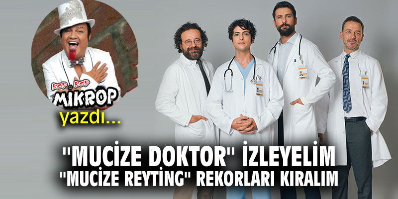 ''Mucize Doktor'' izleyelim ''Mucize Reyting'' Rekorları Kıralım