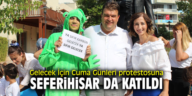 Gelecek İçin Cuma Günleri protestosuna Seferihisar da katıldı