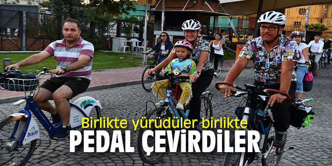 Birlikte yürüdüler birlikte pedal çevirdiler