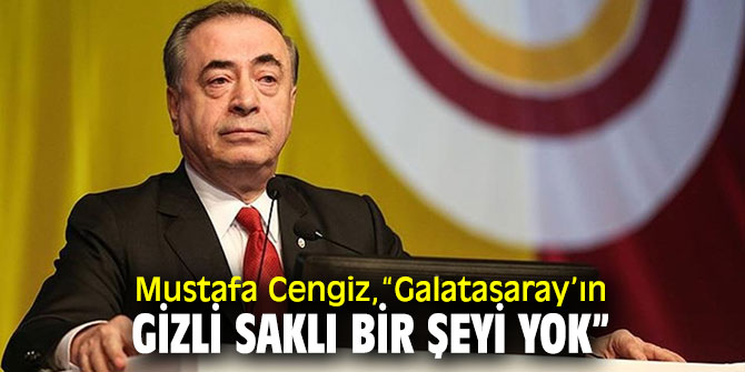Mustafa Cengiz'den flaş açıklamalar