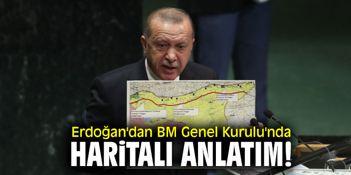 Erdoğan'dan BM Genel Kurulu'nda haritalı anlatım!