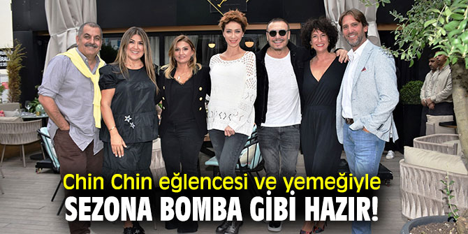 Chin Chin’de yeni sezon başlıyor!