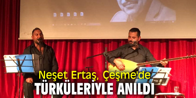 "Bozkırın Tezenesi" Çeşme'de anıldı