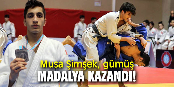 Musa Şimşek, gümüş madalya kazandı!