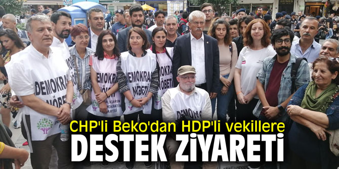 CHP'li Beko'dan HDP'li vekillere destek ziyareti