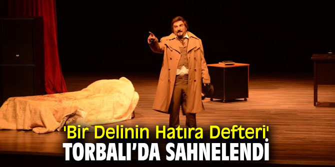 Gogol’un eseri Torbalılı sanatseverlerle buluştu!