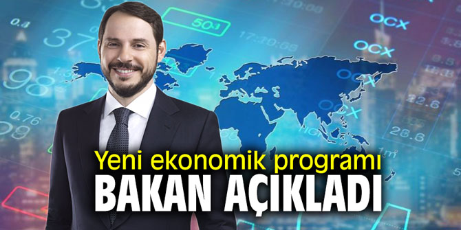 Yeni ekonomik programı Bakan Albayrak açıkladı