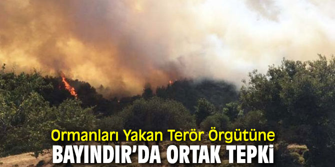 Bayındır’dan Terör Örgütüne tepki!