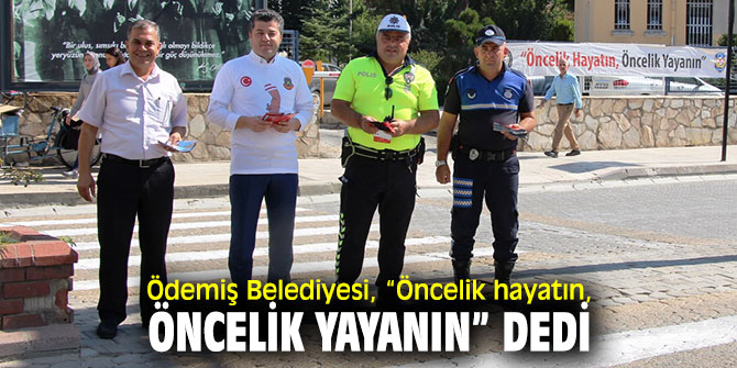 Ödemiş Belediyesi'nden yaya önceliği!
