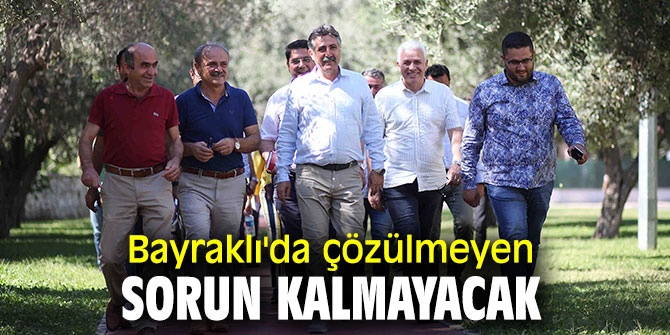 Bayraklı Belediyesi sorunları çözüyor!