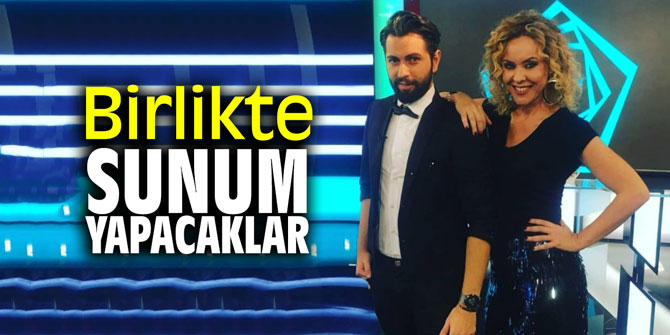 Birlikte sunum yapacaklar