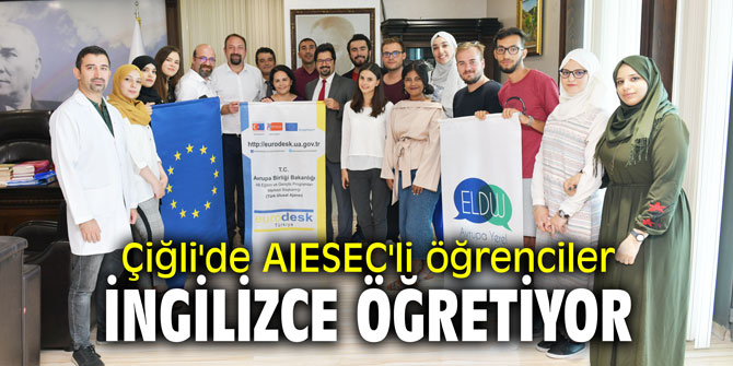 Çiğli'de AIESEC'li öğrenciler İngilizce öğretiyor