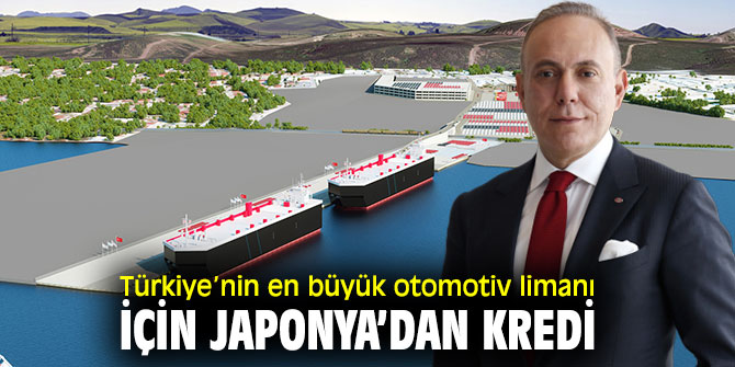 Ro-Ro limanı için Japonya’dan kredi  
