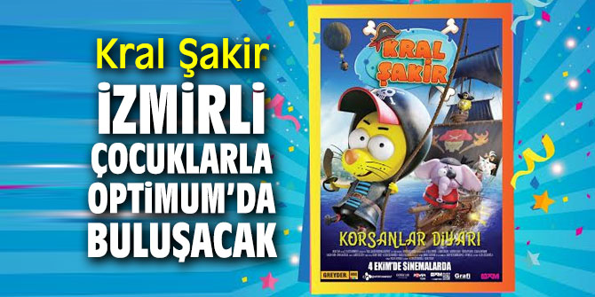 “Kral Şakir ve Korsanlar Diyarı” Optimum’da çocuklarla buluşacak!
