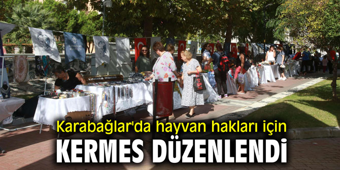 Karabağlar'da hayvan hakları için kermes düzenlendi