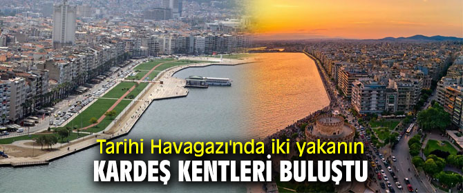 Tarihi Havagazı'nda iki yakanın kardeş kentleri buluştu