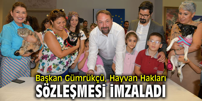Başkan Gümrükçü Hayvan Hakları Sözleşmesi imzaladı