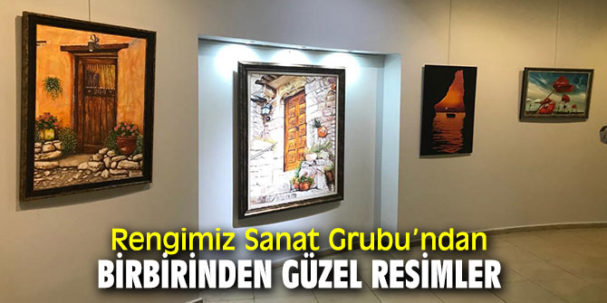 Rengimiz Sanat Grubu'nun sergisi açıldı